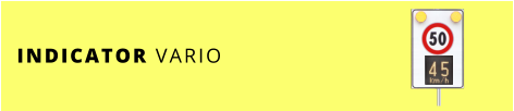 INDICATOR VARIO