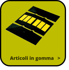 Articoli in gomma   >